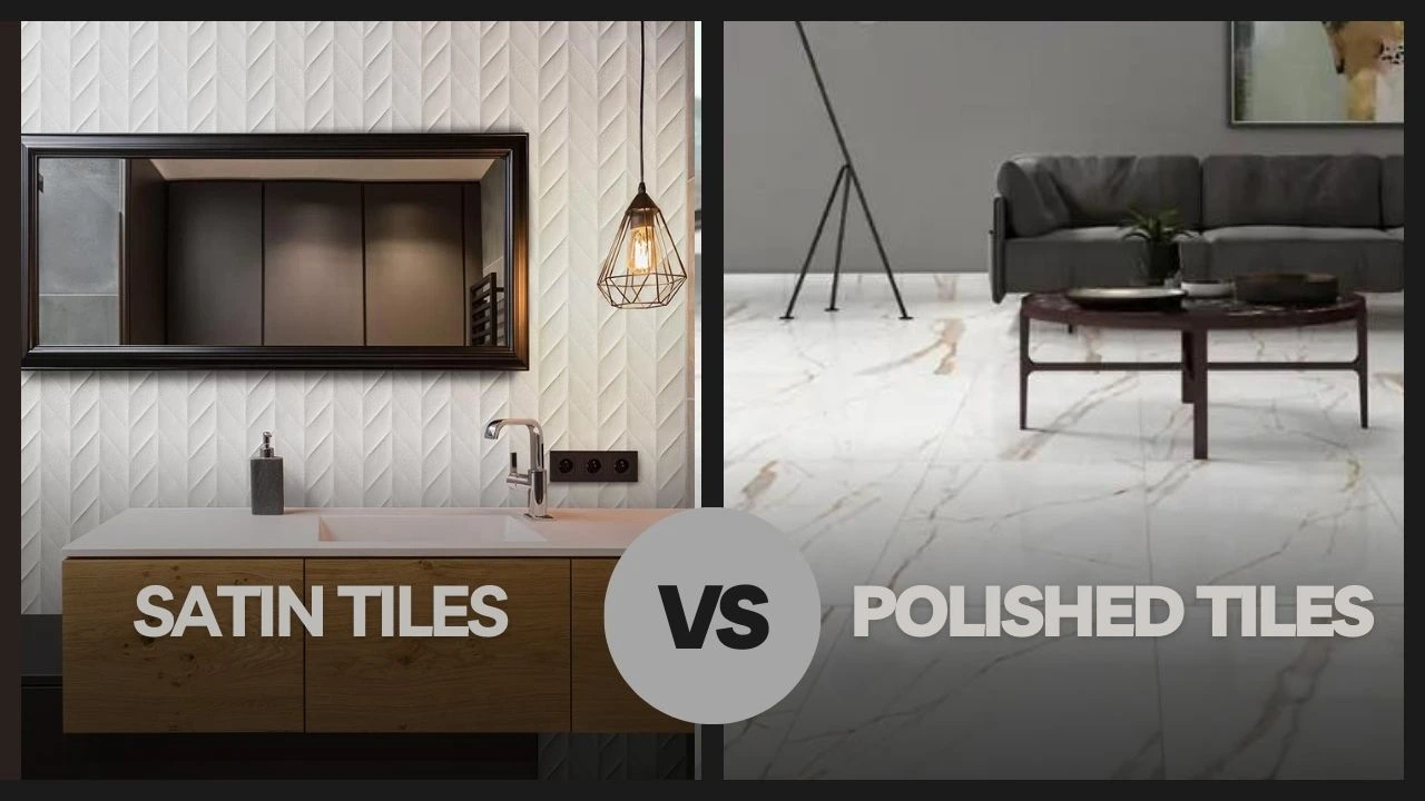 satin vs polished tiles unravelink the different